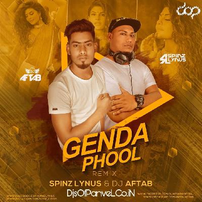 Genda Phool (Remix) DJ Aftab & Spinz Lynus